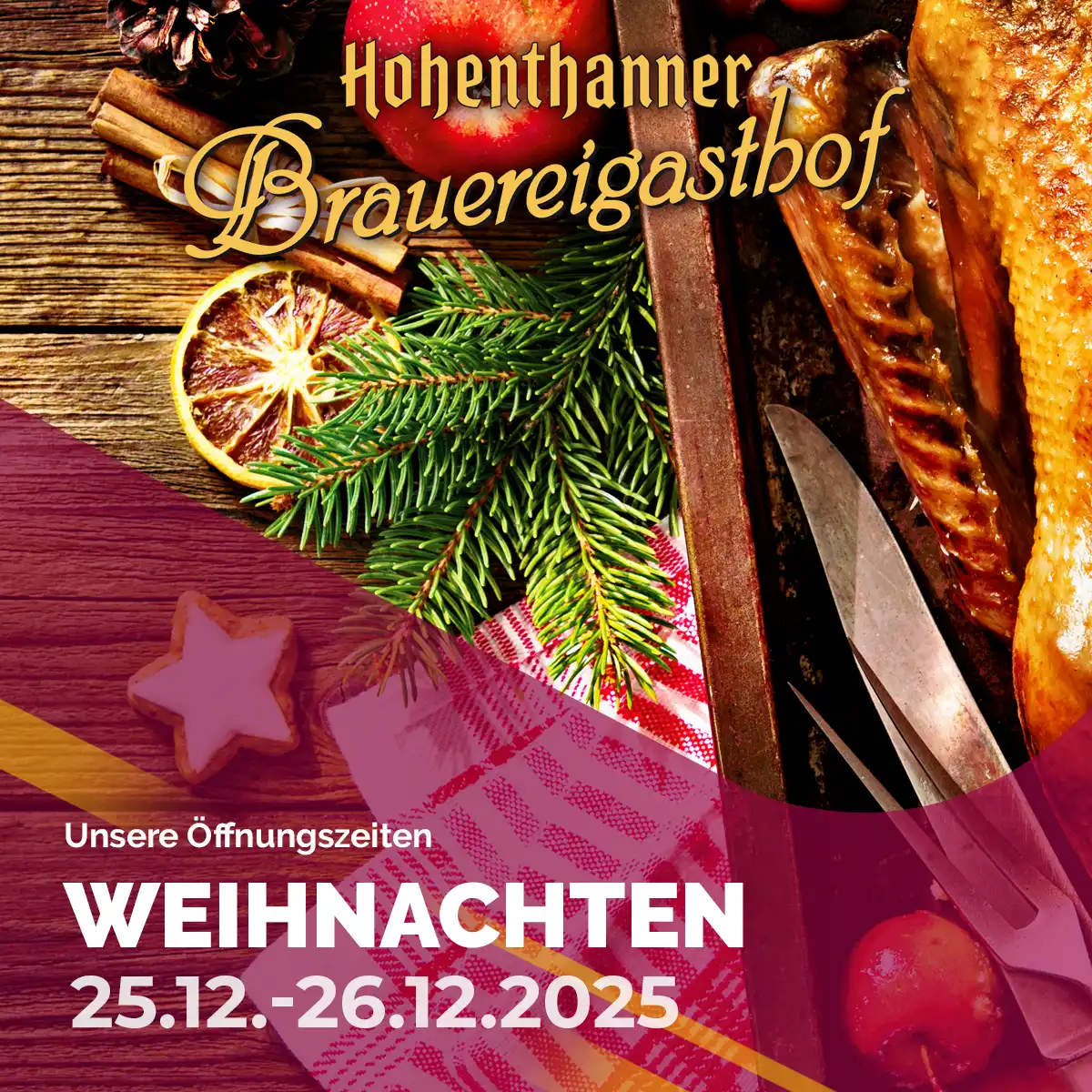 Hohenthanner Brauereigasthof - Weihnachten Öffnungszeiten