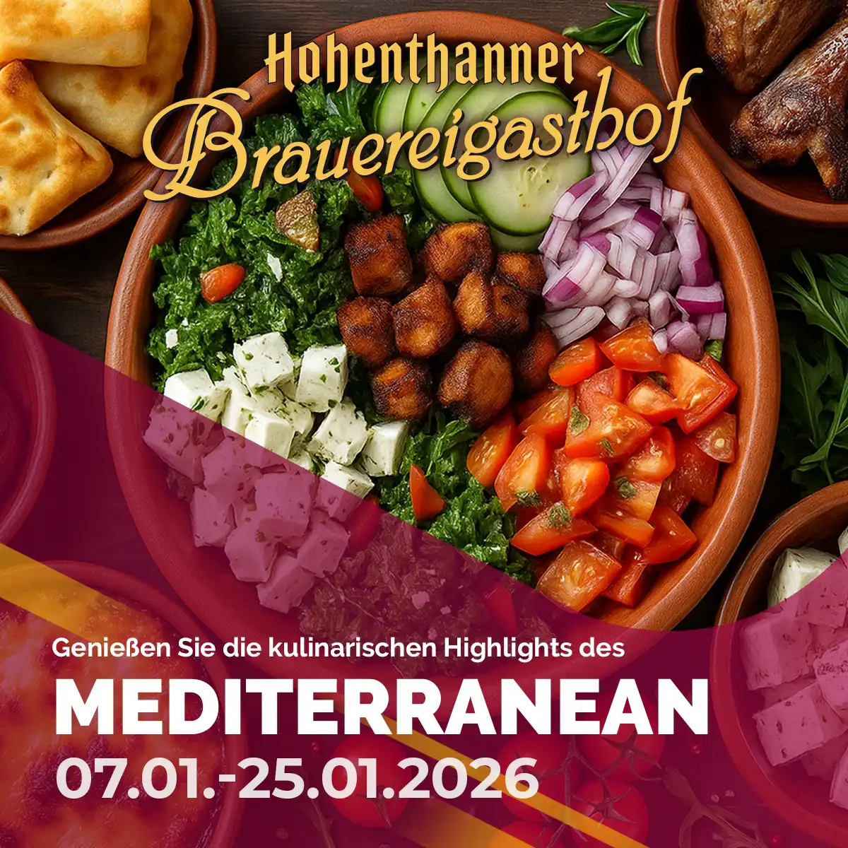 Hohenthanner Brauereigasthof - Mediterranean vom 07.01.-25.01.2026