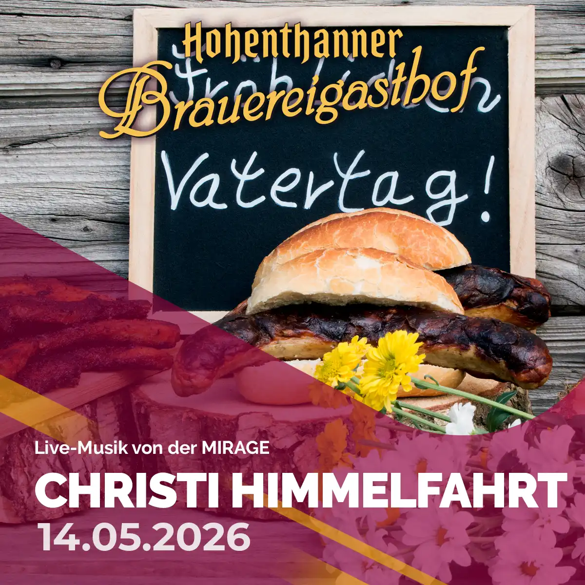 Hohenthanner Brauereigasthof - Vatertag am 14.05.2026